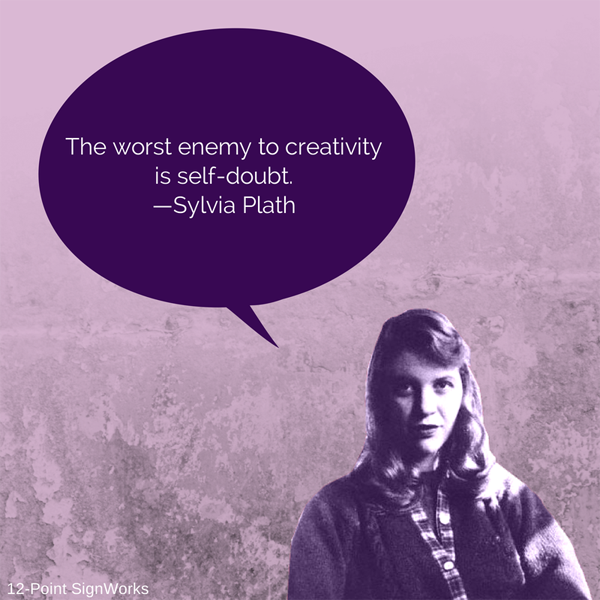 Sylvia Plath Quote