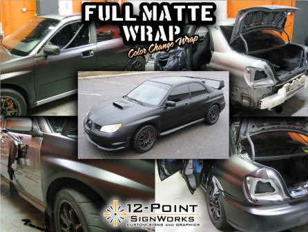 Color Change Wrap, Matte Wrap, Black Matte Wrap, Custom vehicle wrap, 12 point signworks