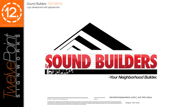 Logo Development for Sound Builders in Nashville,TN. 12-Point SignWorks