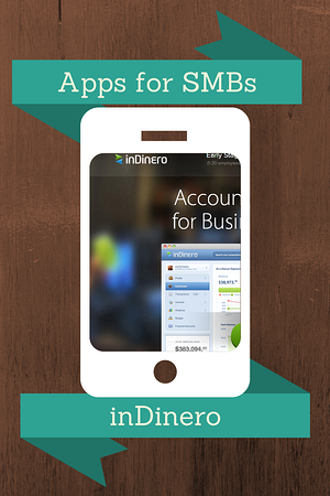 Apps for SMBs: InDinero. 12-Point SignWorks