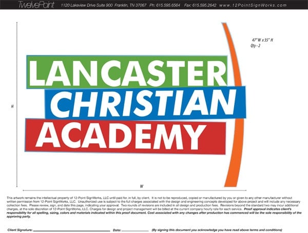 The 12-Point SignWorks proof for Lancaster Christian Academy in Smyrna, TN.